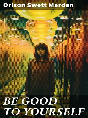 cover image of BE GOOD TO YOURSELF